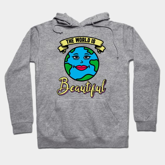 Beautiful World Hoodie by Milasneeze